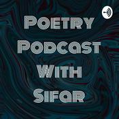 Podcast Poetry Podcast With Sifar