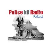 Podcast Police K9 Radio