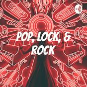 Podcast Pop, Lock, & Rock