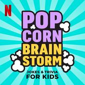 Podcast Popcorn Brainstorm! Jokes & Trivia for Kids