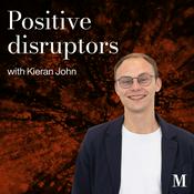 Podcast Positive Disruptors