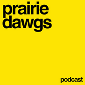 Podcast prairie dawgs podcast