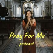 Podcast Pray For Me