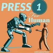 Podcast Press 1 For Human