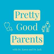 Podcast Pretty Good Parents