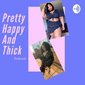 Podcast Pretty.Happy.And.Thick