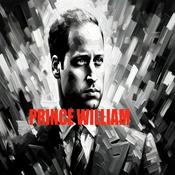 Podcast Prince William - Audio Biography