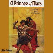 Princess of Mars, A by Edgar Rice Burroughs (1875 - 1950)