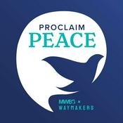 Podcast Proclaim Peace