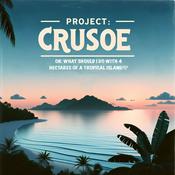 Podcast Project: Crusoe