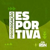 Podcast Prorrogação Esportiva - RBN