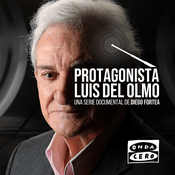 Podcast Protagonista: Luis del Olmo