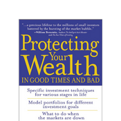 Podcast Protecting Your Wealth in Good Times and Bad by by Richard A. Ferri, Book Summary, Podcast, English