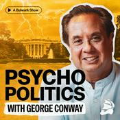 Psycho Politics with George Conway