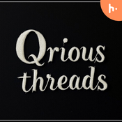 Podcast Qrious Threads Podcast