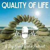 Podcast Quality of Life Radio
