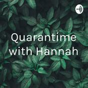 Podcast Quarantime with Hannah