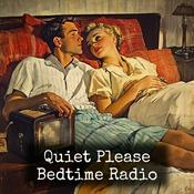 Podcast Quiet Please - Bedtime Radio