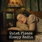 Podcast Quiet Please - Sleepy Radio