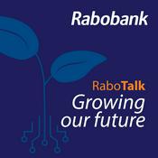Podcast RaboTalk – Growing our future