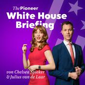 Podcast The Pioneer White House Briefing