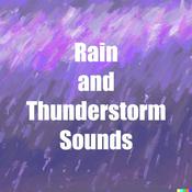 Podcast Rain and Thunder Sounds