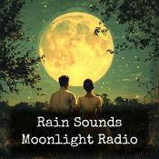 Podcast Rain Sounds - Moonlight Radio