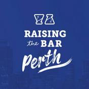Podcast Raising the Bar Perth 2024