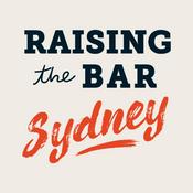 Podcast Raising the Bar Sydney 2023