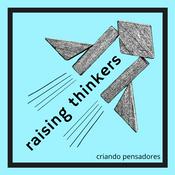 Podcast Raising Thinkers