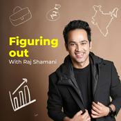 Podcast Raj Shamani's Figuring Out