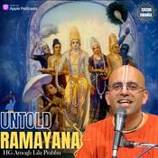 Podcast Untold Ramayana by HG Amogh Lila Prabhu