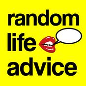 Podcast Random Life Advice