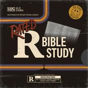 Podcast Rated R Bible Study