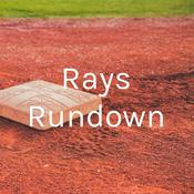 Podcast Rays Rundown