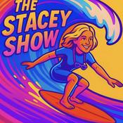 Podcast THE STACEY SHOW