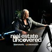 Podcast Real Estate Uncovered