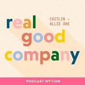 Podcast Real Good Company