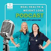 Podcast Real Health and Weight Loss Podcast
