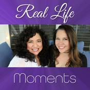 Podcast Real Life Moments Podcast