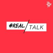 Podcast Real Talk