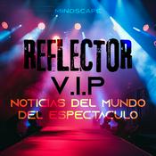 Podcast Reflector V.I.P.