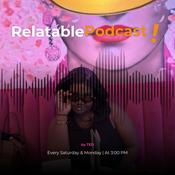 Podcast RELATABLE