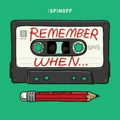 Podcast Remember When…