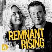 Podcast Remnant Rising with Parker and Jessi Green