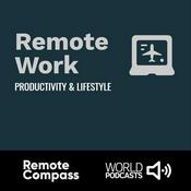 Podcast Remote Work Productivity & Lifestyle