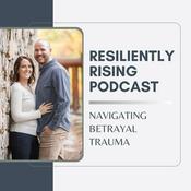 Podcast Resiliently Rising Podcast