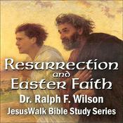 Podcast Resurrection and Easter Faith