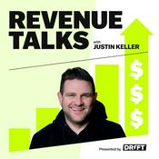Podcast Revenue Talks with Justin Keller