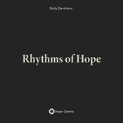 Podcast Rhythms of Hope